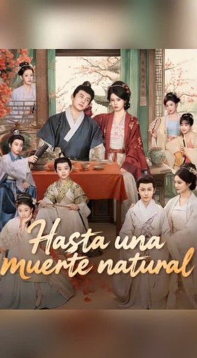 Hasta Una Muerte Natural | Chino Drama | Película Completa Español
