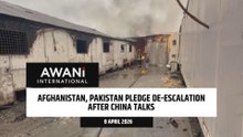Afghanistan, Pakistan pledge de-escalation after China talks