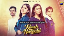 Khush Naseebi Episode 15 [Eng Sub] Tuba Anwar - Osama Tahir - Ahmed Rafique