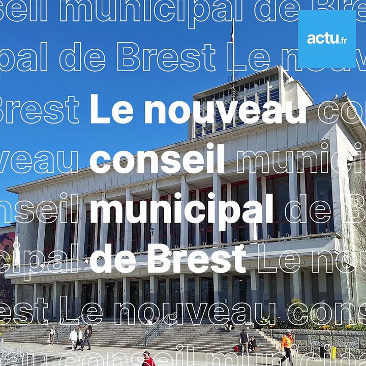 Le nouveau conseil municipal de Brest Trombinoscope