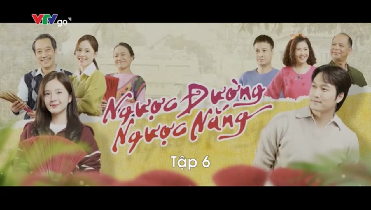 Ngược Đường Ngược Nắng - Tập 6 - HP Media