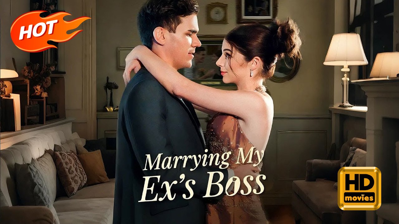 Marrying My Ex's Boss | Full Movie HD - Romance Sweet Romance Modern Romantic Love Triangle Teen USA Hospital Campus Mansion Contemporary All Ages Billionaire Age Gap Pregnancy Misunderstanding