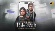 Aik Aur Pakeezah Episode 25_[Eng_Sub]_Digitally_Presented_by_Happilac_Paints_-_8th_April_2026(360p)