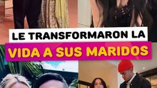 Famosas que le transformaron la vida a su marido