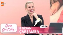 Esra Erol'da 8 Nisan 2026  Tek Parça