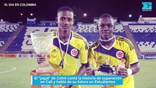 El "papá" de Cetré contó la historia de superación en Cali y habló de su futuro en Estudiantes