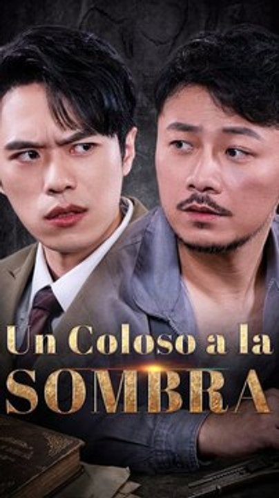 (Doblado) Un Coloso a la Sombra - FULL | Reelshort