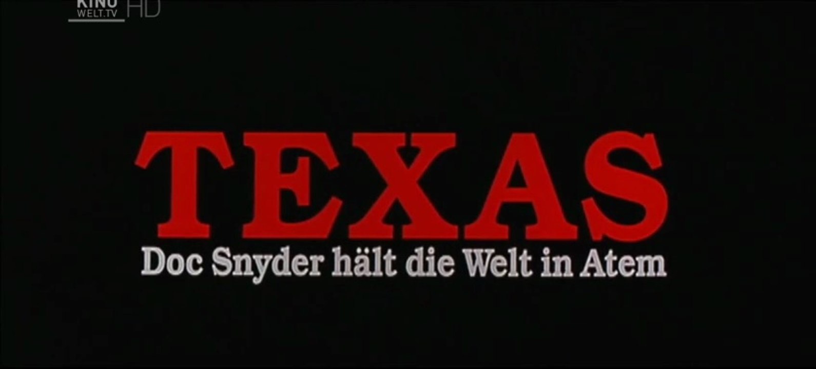 Texas  Doc Snyder hält die Welt in Atem Film deutsch