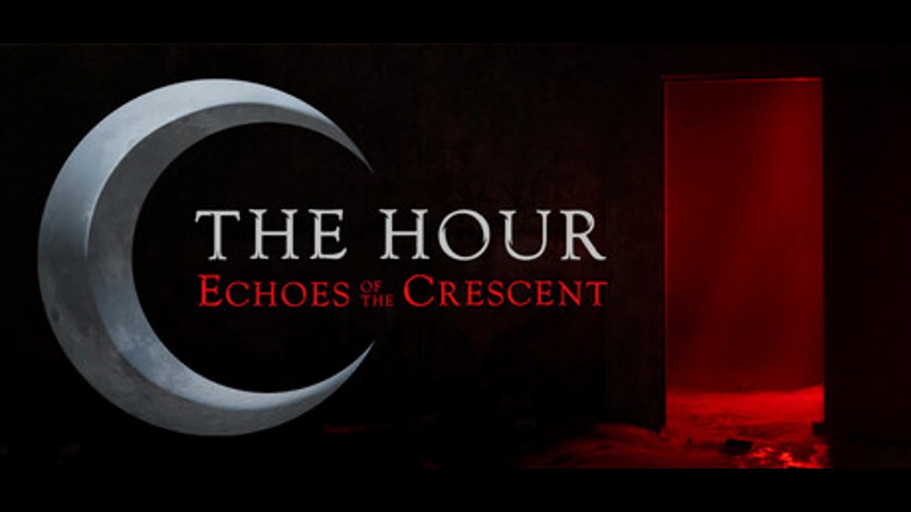 The Hour: Echoes of the Crescent | A Dark Psychological Horror | Stage 3