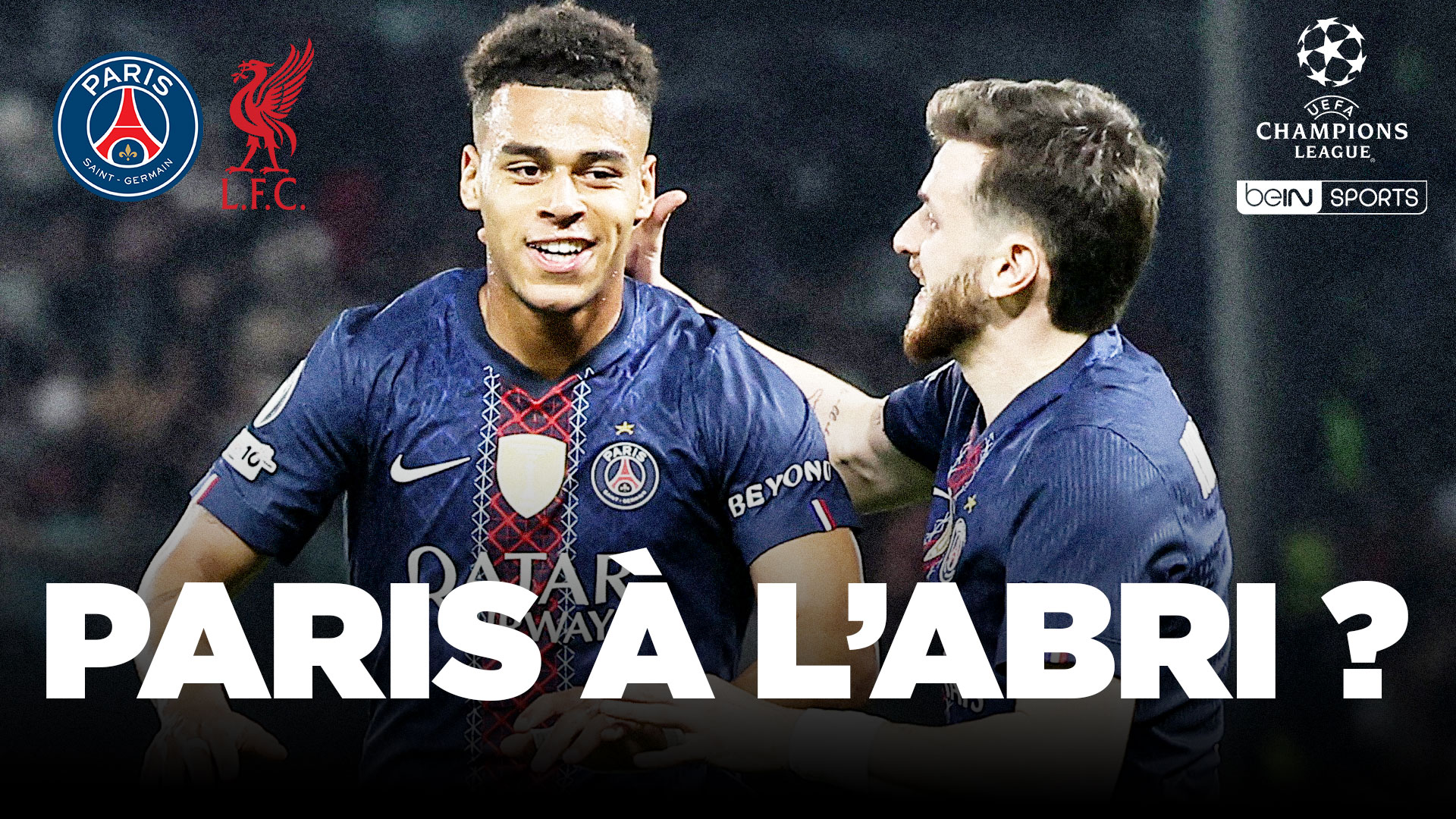 Ligue des champions : Paris mate Liverpool et met un pied en demi-finale