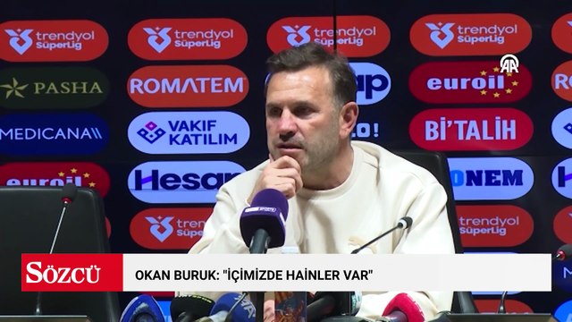 Okan Buruk'tan zehir zemberek açıklama: 'İçimizde hainler var'
