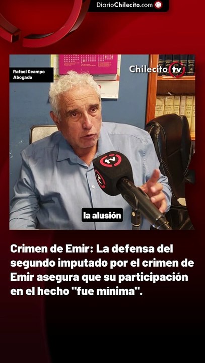 Crimen de Emir: La defensa del segundo imputado por el crimen de Emir asegura que su participación en el hecho "fue mínima".