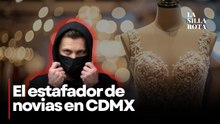 “El estafador de novias” en CDMX: así engañaba a jóvenes