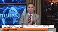 El duro editorial de un periodista de Posadas y sus críticas a empresarios y comerciantes