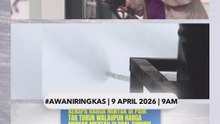 #AWANIRingkas 9 April 2026 | 9AM
