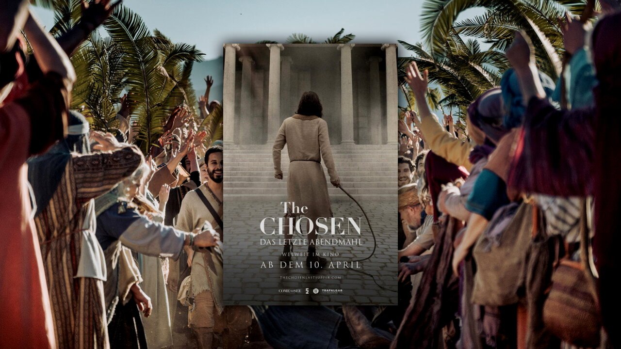 The Chosen: Das letzte Abendmahl (2025) | Official Trailer [HD]