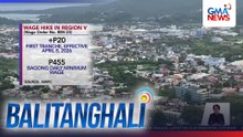 Wage hike in Region V (Wage Order No. RBV-23) | Balitanghali