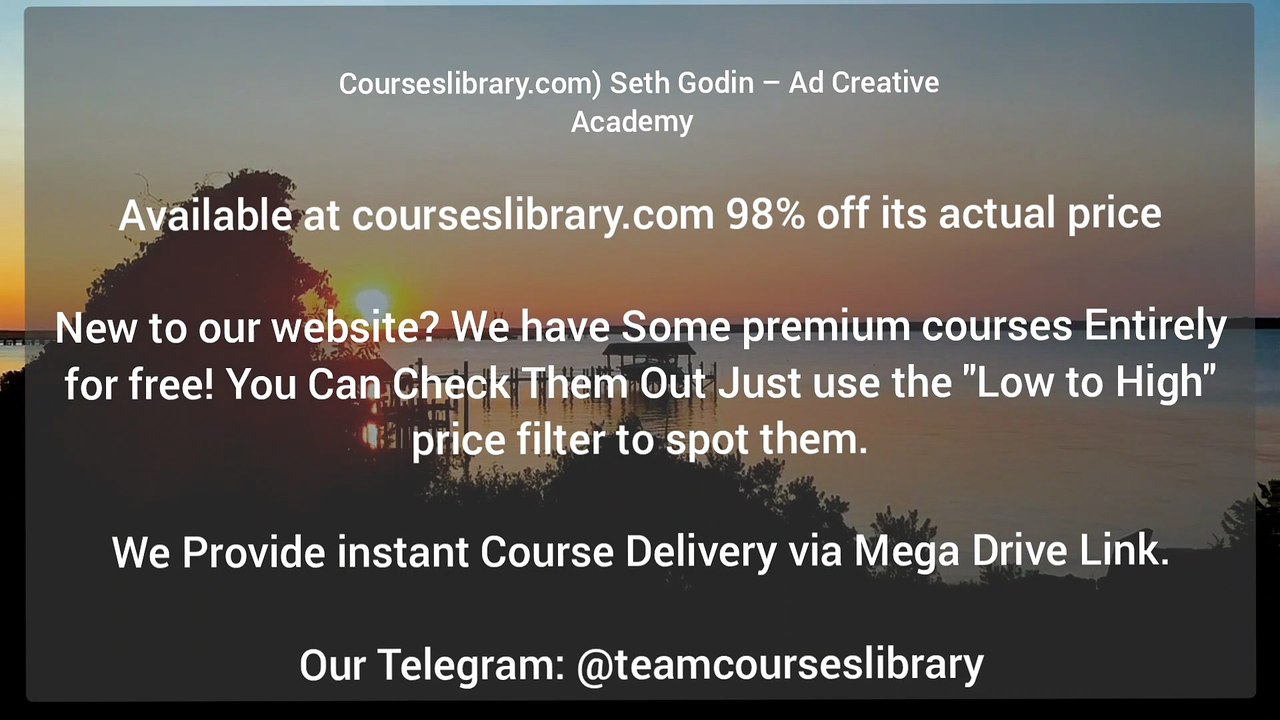 Courseslibrary.com) Seth Godin – Ad Creative Academy
