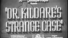 Dr. Kildare’s Strange Case (1940) – Medical Drama of Ethics, Identity & High‑Stakes Surgery
