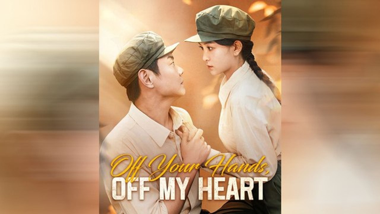 Off Your Hands Off My Heart Full movie