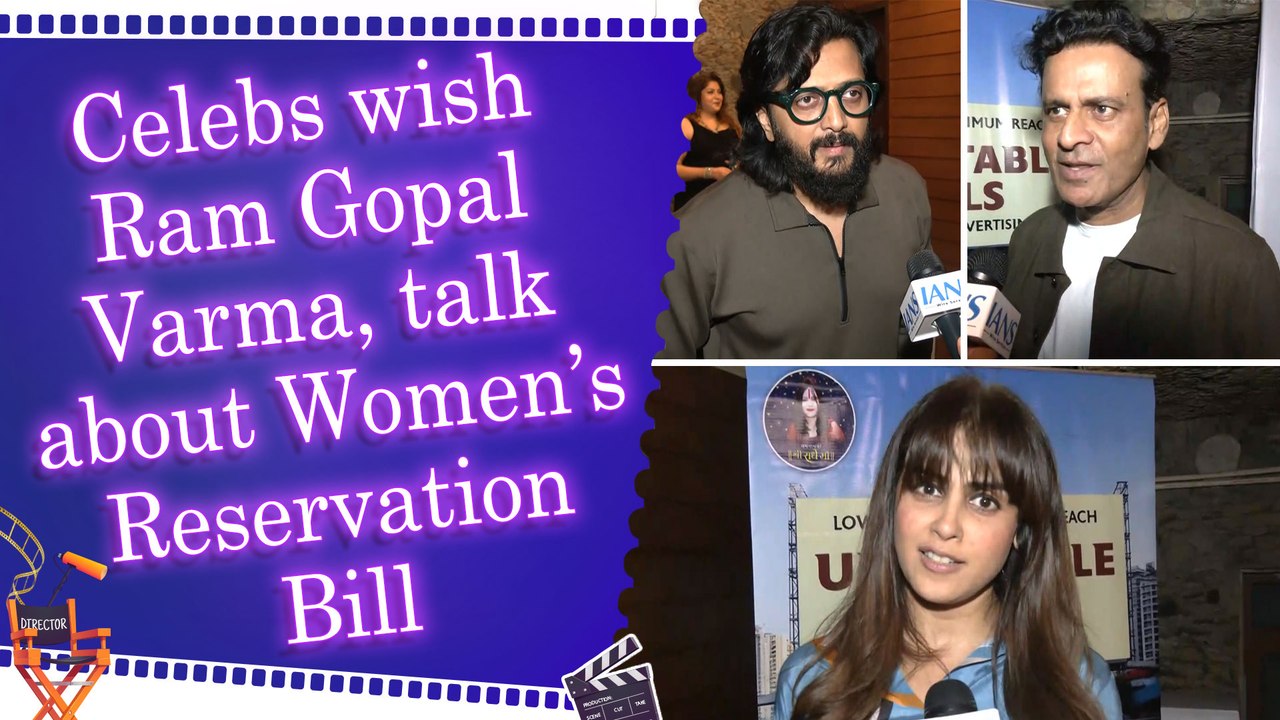 Celebs wish Ram Gopal Varma, talk about Women’s Reservation Bill