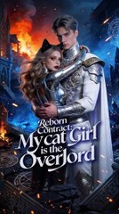 Reborn Contract My Cat Girl is the Overlord FULL EP (2026)