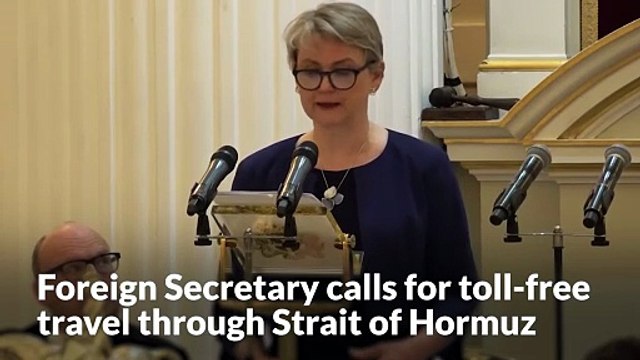 Foreign Secretary calls for toll-free travel through Strait of Hormuz