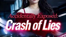 Accidentally Exposed - Crash Of Lies 2026