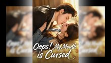 Oops! My Mouth Is Cursed