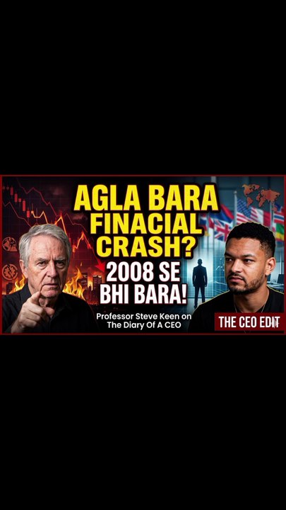 Something BIGGER Than 2008 is Coming Professor Steve Keen