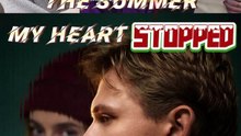 The Summer My Heart Stopped - Full Movie 2026