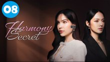 Harmony Secret (2025) Episode 8 | Engsub