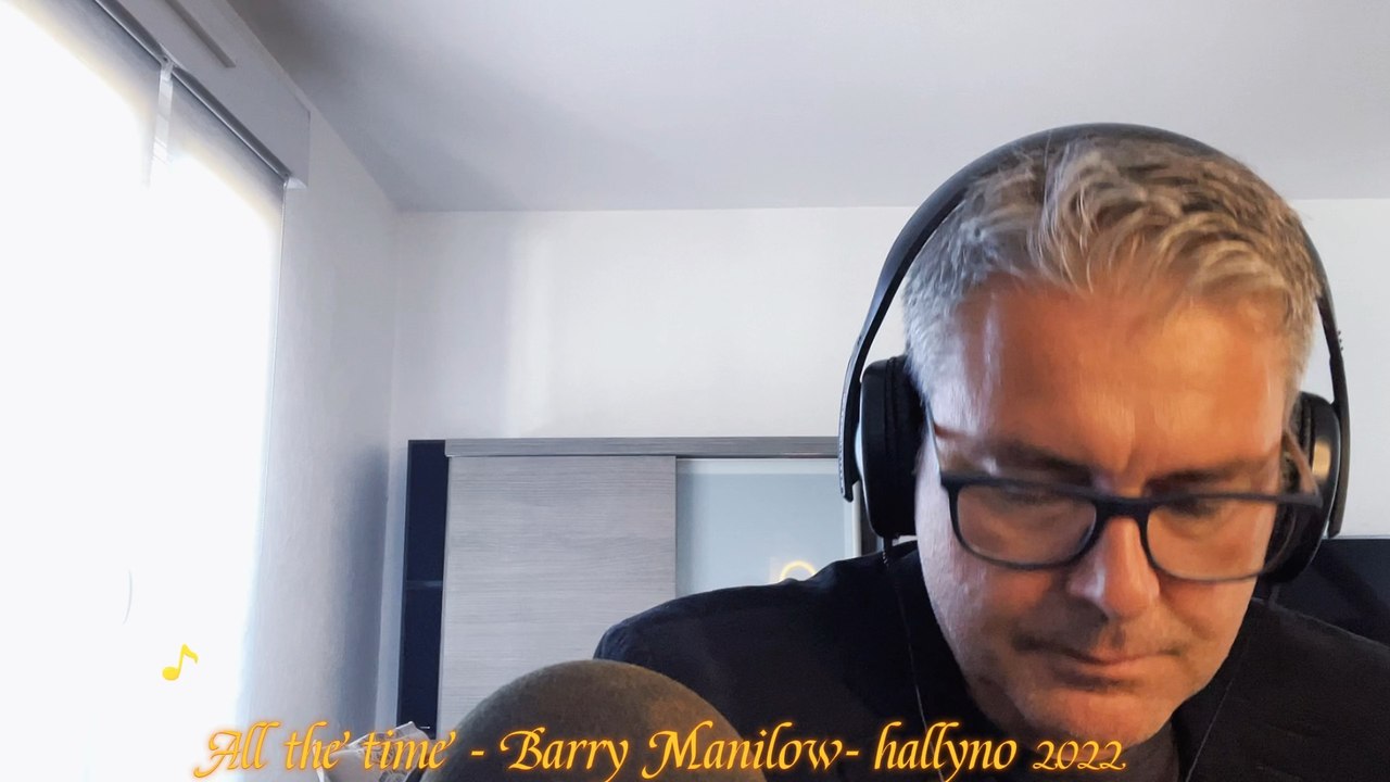 Barry manilow ALL the time par Hallyno en live