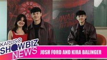 Kapuso Showbiz News: Josh Ford, masayang makasama si Kira Balinger sa 'Huwag Kang Titingin'