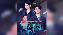 L'Écho du Temps Perdu ( Doublé ) Épisode Complet