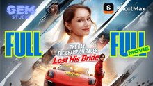 [HOT 2026] The Day The Champion Racer Lost His Bride #shortmax | GEM GEM
