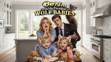 Oops I Had the President's Wolf Babies FULL EPISODE