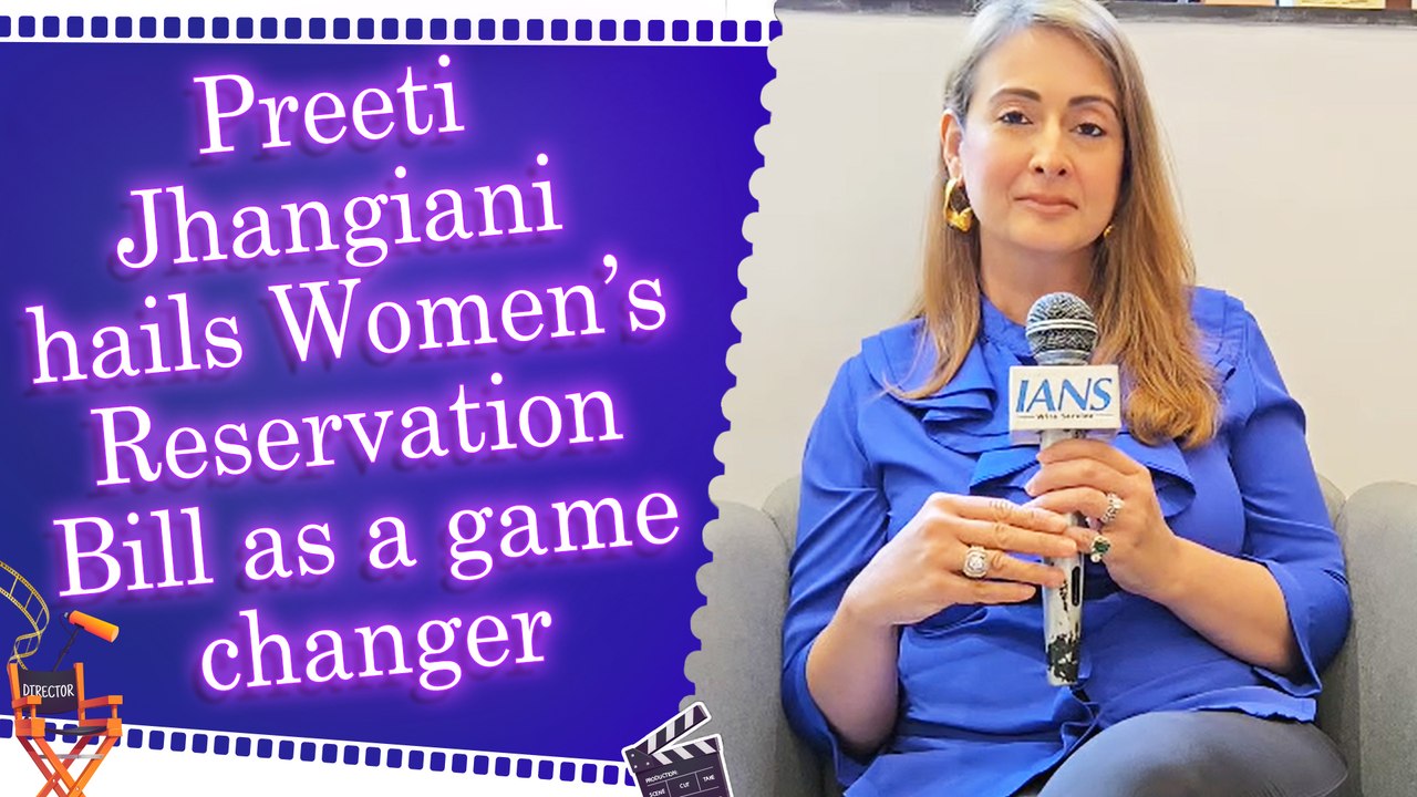 IANS Exclusive: Preeti Jhangiani on Women’s Reservation Bill and signals openness to join politics