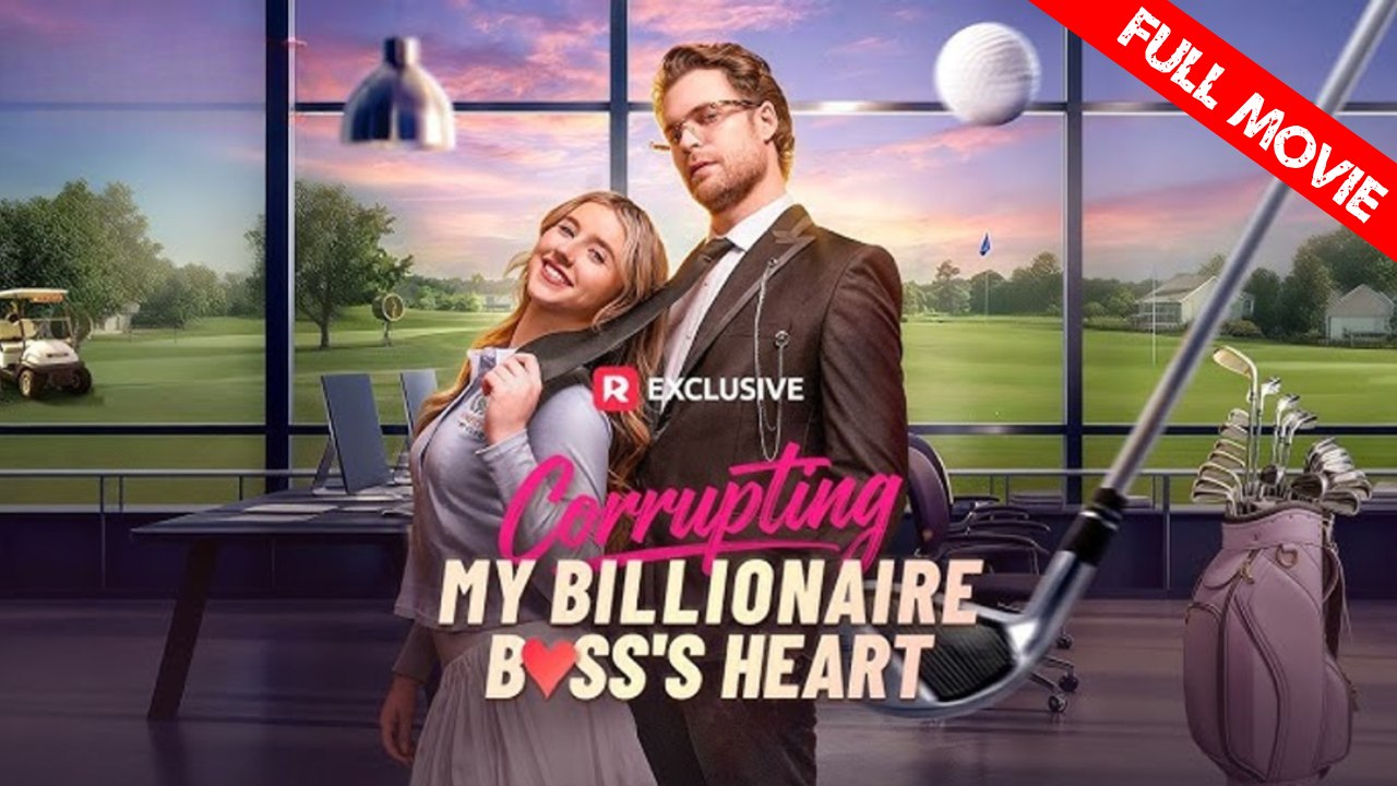 Corrupting My Billionaire Boss's Heart | Full Movie HD - Best Drama ShortFilms Hot Romance Sweet Romance Modern Witty Charming Heartfelt Workplace