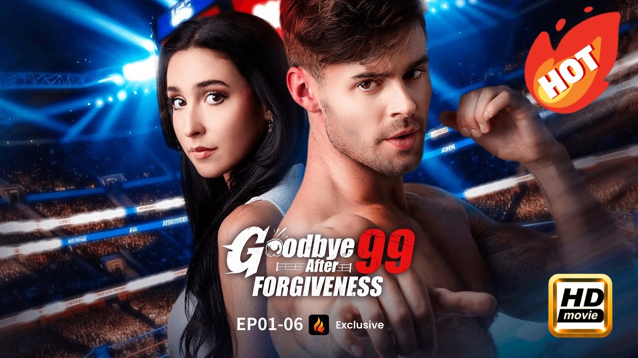 Goodbye After 99 Forgiveness | Full Movie HD - Drama Romance Toxic Romance Modern Forbidden Love Intimate Love Triangle Romantic Steamy Suspenseful USA ShortFilms
