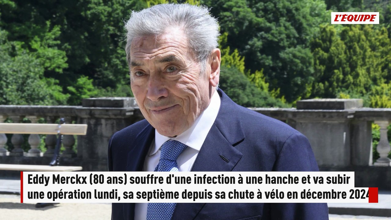 Eddy Merckx va subir une septième opération en un an et demi après une infection à une hanche - Cyclisme