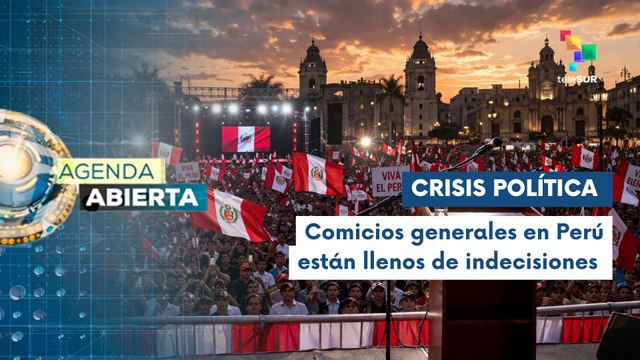 Perú realiza cierre de campañas de cara a las elecciones generales