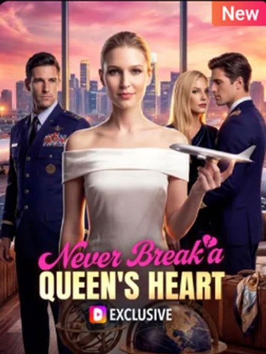 Never Break A Queen's Heart Dw – FULL MOVIES ENGLISH SUB