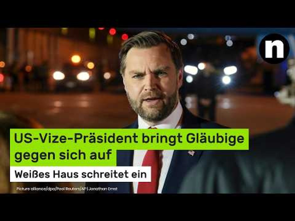 J.D. Vance: US-Vize-Präsident bringt Gläubige gegen sich auf - Weißes Haus schreitet ein