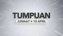Tumpuan Jumaat – 10 April 2026