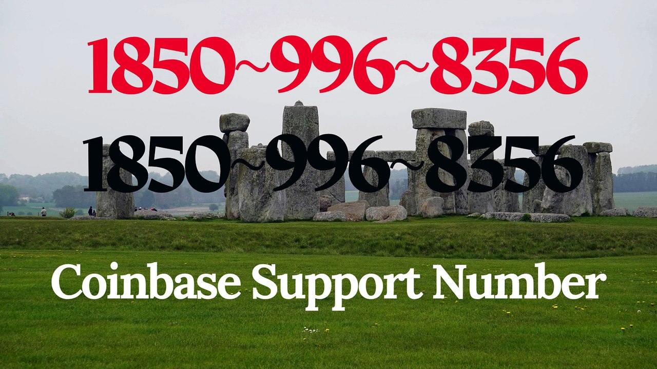 {{FUll-™}} COmpLetE ^>【Coinbase -®】 Support and HelpDEsk COmpLetE Number