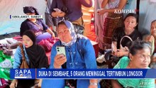 Longsor di Sibolangit Telan Korban Jiwa, Tangis Keluarga Pecah di Desa Sembahe | SAPA PAGI