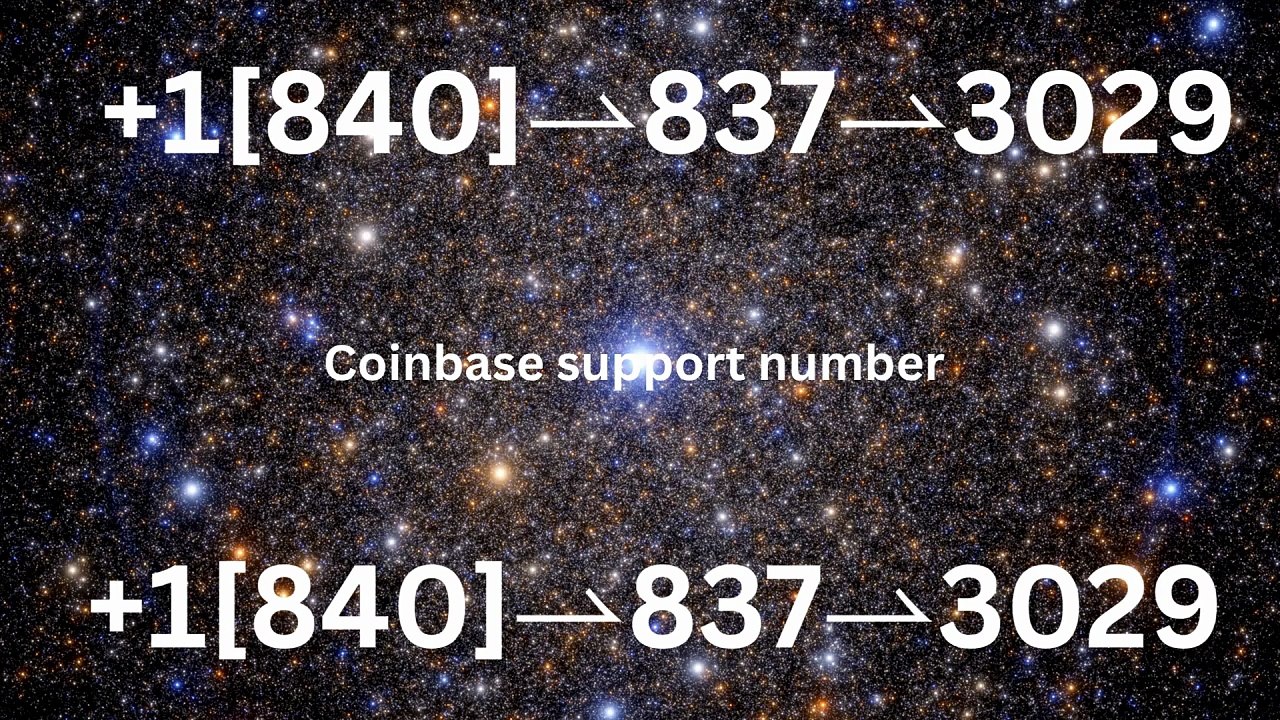 {{@OFFicial Help Desk Support}]Coinbase ®Number – Complete^>Customer Care Toll-Free Guide