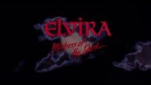 Elvira  Herrscherin der Dunkelheit Film deutsch
