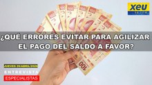 ¿Qué errores evitar para agilizar el pago del saldo a favor?